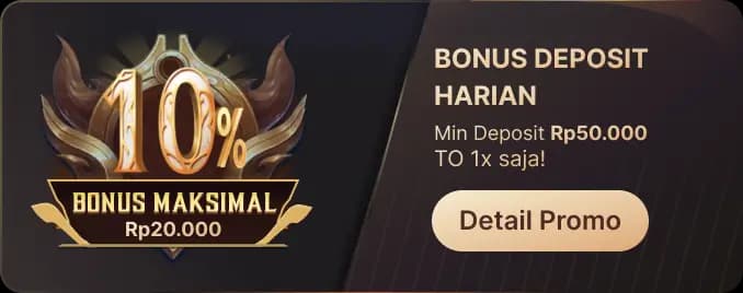 BONUS DEPOSIT HARIAN β TO 1X!